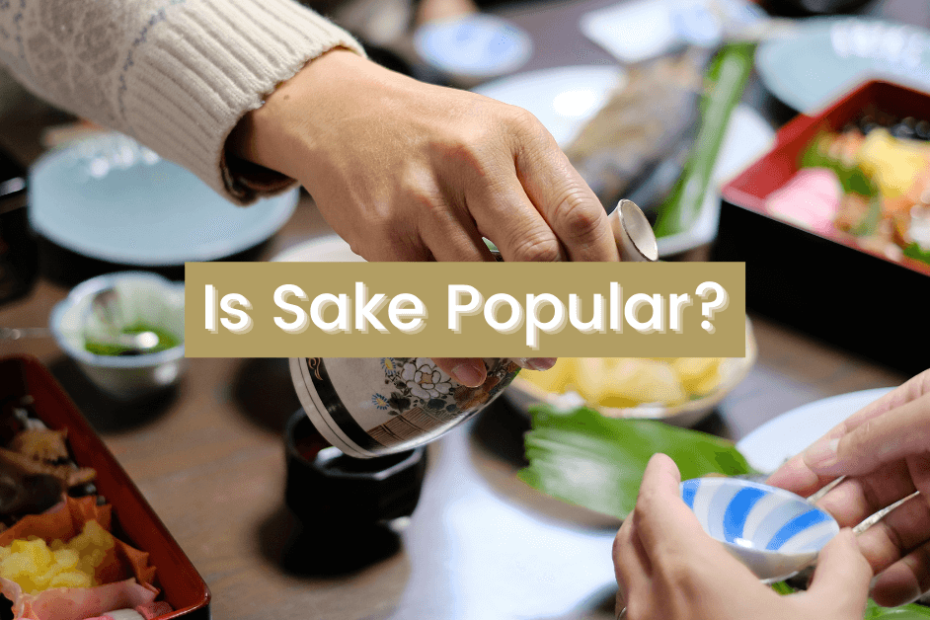 Sake_is_popular